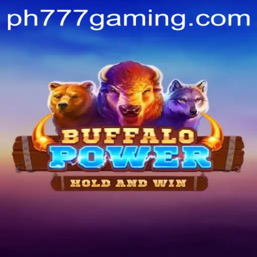 Discovering the Thrills of BuffaloPower: A Dive into the World of PH 777