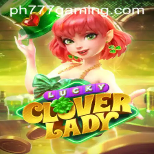 Exploring the Charm of LuckyCloverLady: A New Era in Virtual Gaming