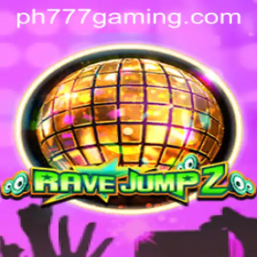 Explore the Thrilling World of RaveJump2: Unleash the Excitement with 'ph 777'